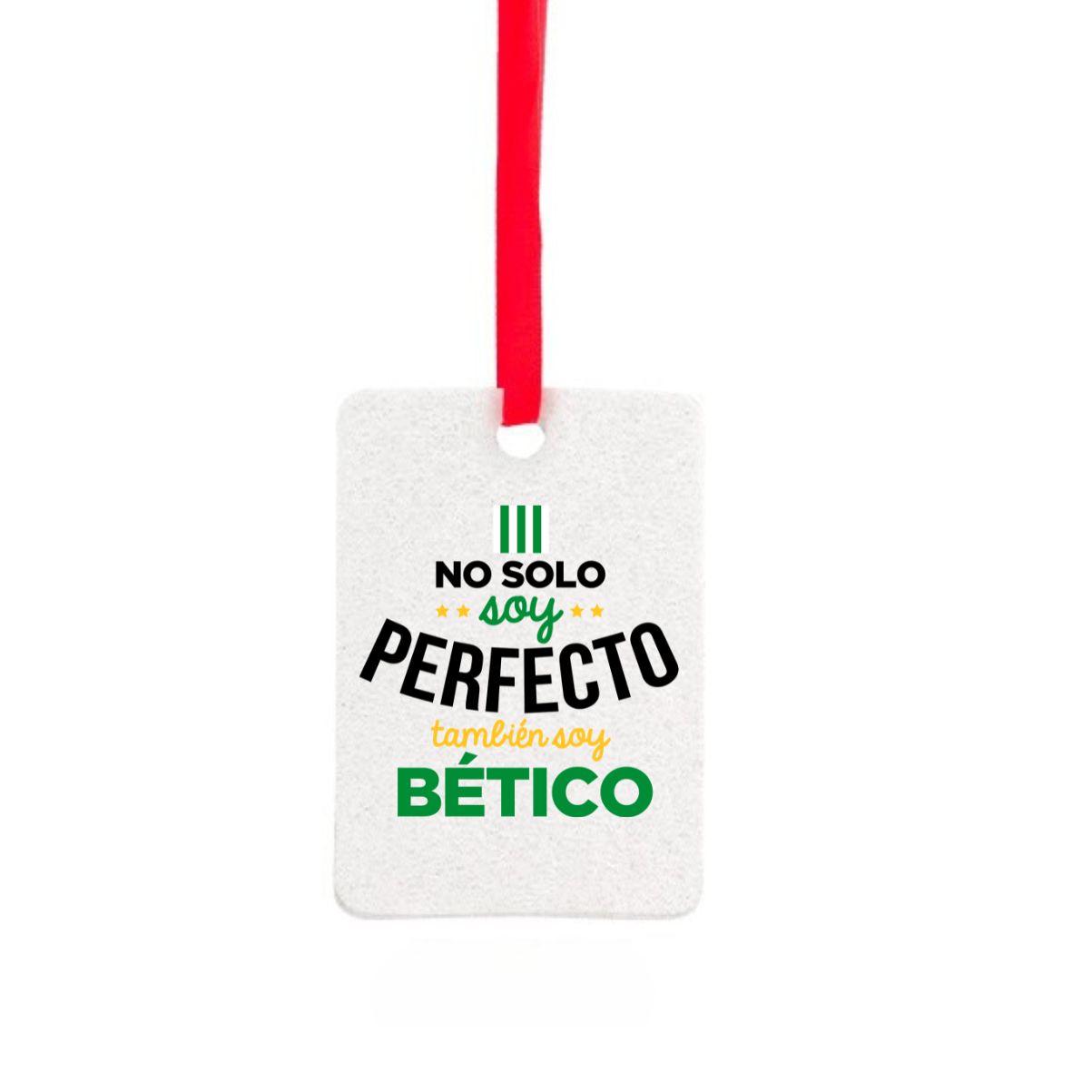 Placa Ventosa o Ambientador NO SOY PERFECTO... 1 Betis