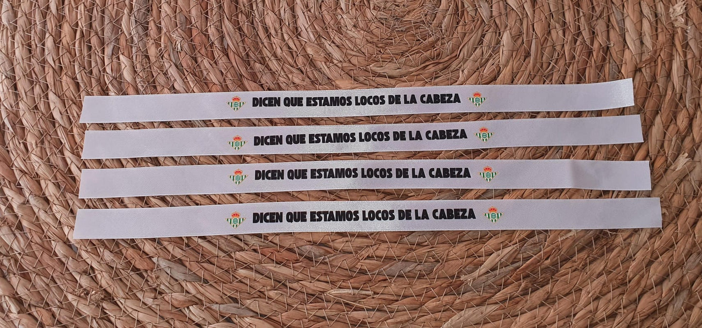 Pulsera Betis "Dicen que estamos locos de la cabeza"