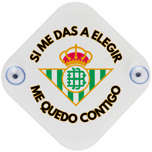 Placa Ventosa o Ambientador SI ME DAS A ELEGIR... Betis